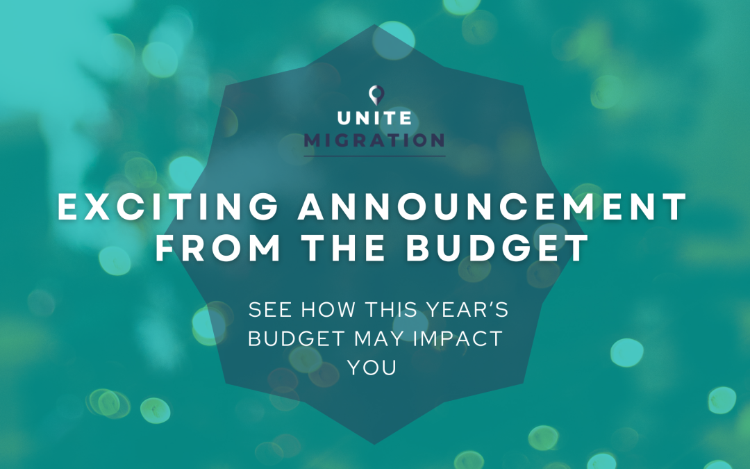 News from the Budget, and How It’ll Impact You!